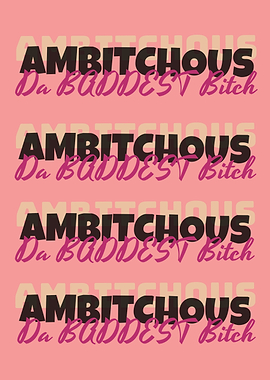 Unapologetic Boss Vibes – AMBITCHOUS Wall Art