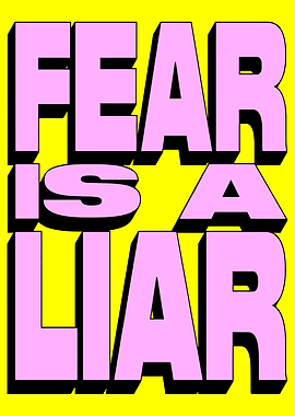 Fear is a Liar Text Art