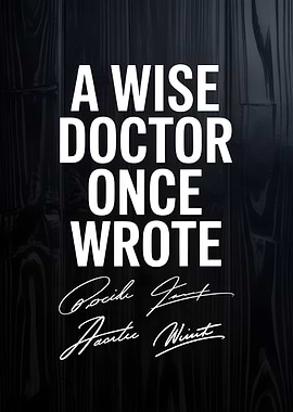 A Wise Doctor Quote