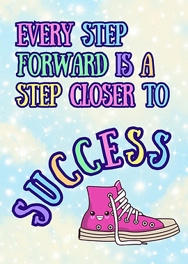 🌟 Every step forward is a step closer to success.