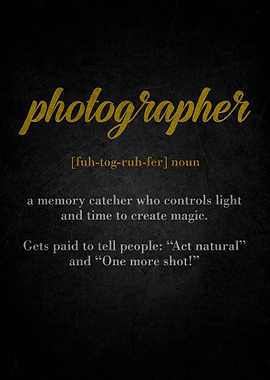 Photographer Definition Art Print