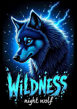 Night Wolf Wildness