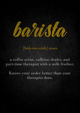 Barista Definition Art Print