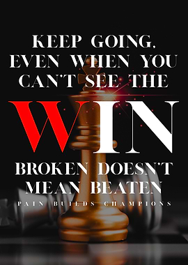 Motivational Chess: Keep Going, Win