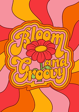 Bloom and Groovy Floral Retro Art