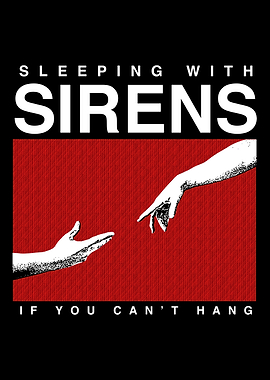 Sleeping With Sirens - If You Can't Hang