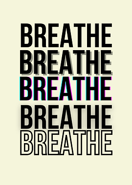 Breathe Text Art