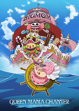 Ship: Queen Mama Chanter / Captain: Charlotte Linlin