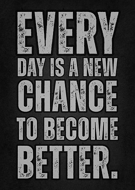 Inspirational Quote: New Chance to Improve