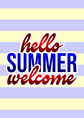 Hello Summer Welcome