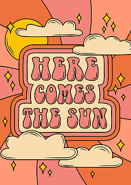 Here Comes The Sun Retro Art