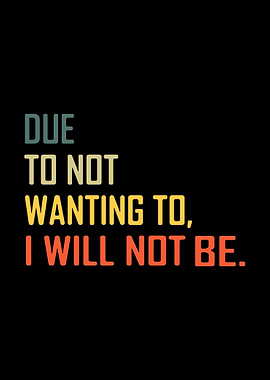 Due to Not Wanting To Retro Text