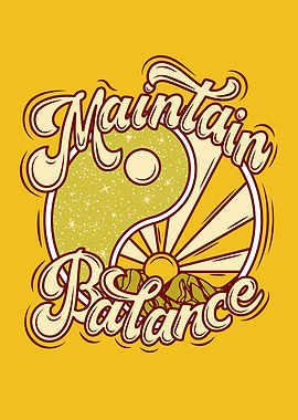 Maintain Balance Yin Yang Art