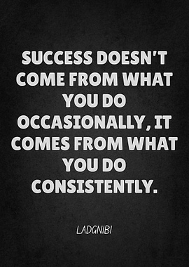 Success Through Consistency Quote