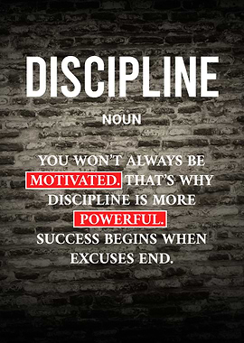 Discipline Motivational Quote on Brick Wall
