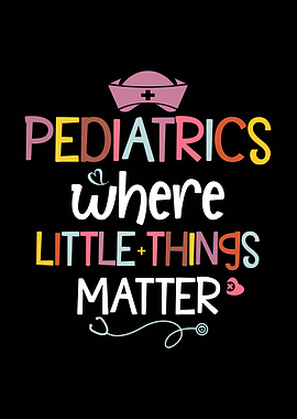 Pediatrics Little Things Matter
