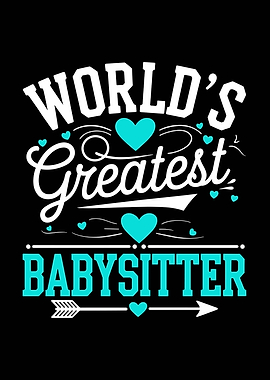 World's Greatest Babysitter