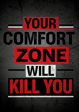 Comfort Zone Motivational Quote Poster