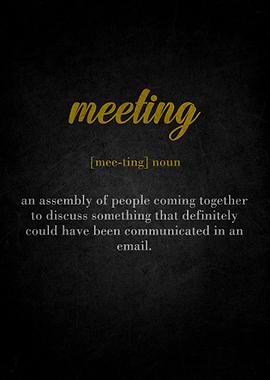 Meeting Definition Funny Office Humor