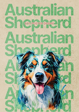 Australian Shepherd Dog Poster