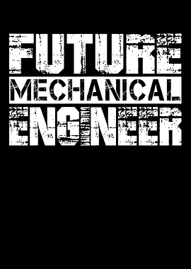 Future Mechanical Engineer