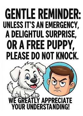 Do Not Knock Funny Sign