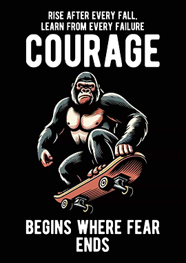 Courage: Gorilla on Skateboard