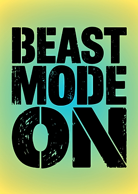 Beast Mode On Text Art