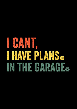 Garage Plans Funny Retro Father's Day Saying