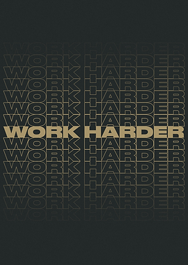 Work Harder Typography