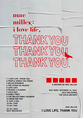 Mac Miller: I Love Life, Thank You