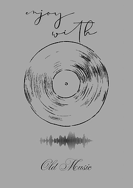 Enjoy with Old Music