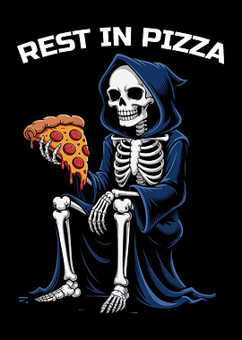 Rest in Pizza Grim Reaper