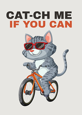 Cat on Bike - Catch Me
