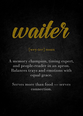 Waiter Definition Typography Art