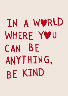 Be Kind Inspirational Quote