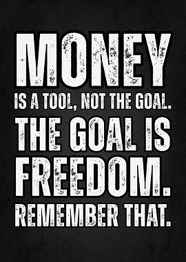 Money is a Tool Poster