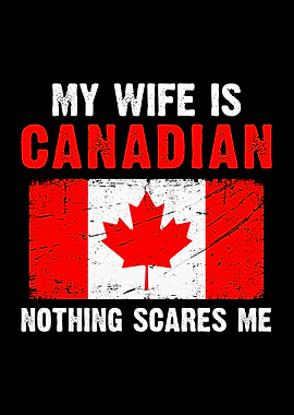 My Wife is Canadian