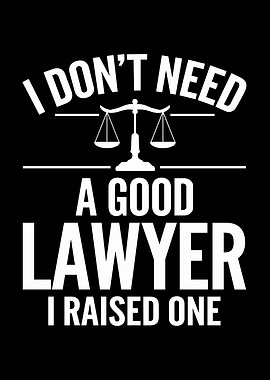 I Don't Need a Lawyer