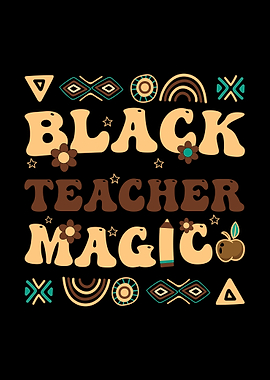Black Teacher Magic Retro Design
