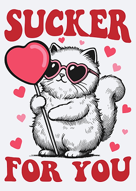 Sucker for you cat illustration