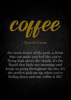 Coffee Definition Art Print