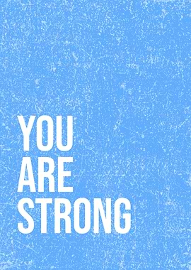YOU ARE STRONG: Motivational Wall Art | Strength & Gym Decor