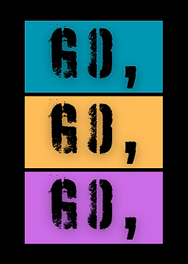 Go, Go, Go - Stencil Art