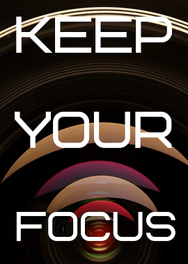 Keep Your Focus