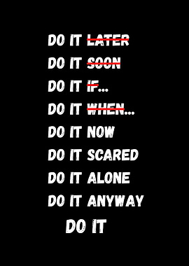 Motivational Do It Text Art