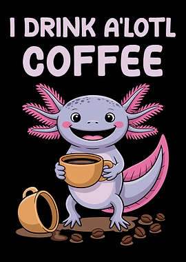 Axolotl Coffee Cartoon