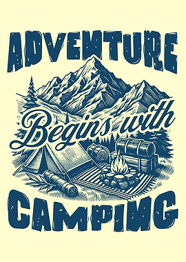 Adventure Begins with Camping Retro Outdoor