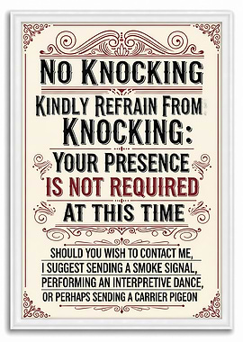 No Knocking Funny Framed Sign