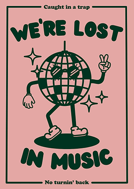 We're Lost in Music Disco Ball